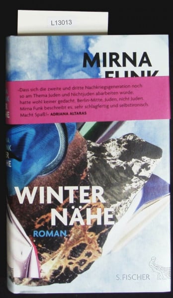 Winternähe: Roman: Roman. Ausgezeichnet mit dem Uwe-Johnson-Förderpreis 2015