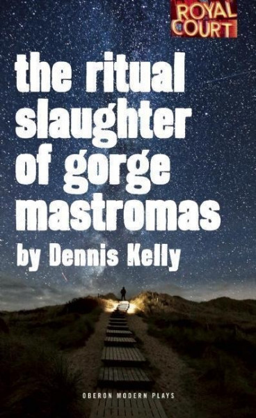 The Ritual Slaughter of Gorge Mastromas