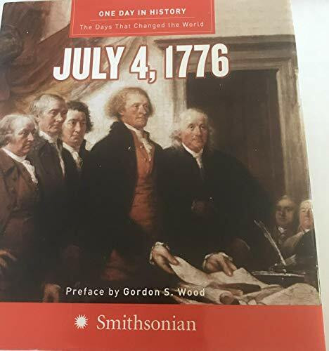 One Day in History: July 4, 1776