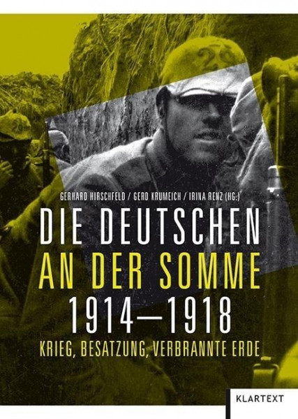 Die Deutschen an der Somme 1914 - 1918