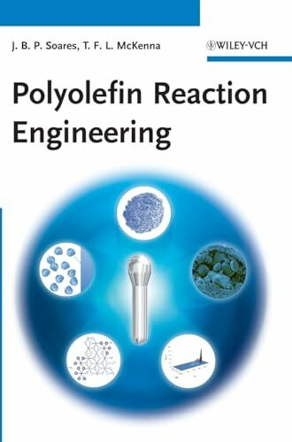 Polyolefin Reaction Engineering