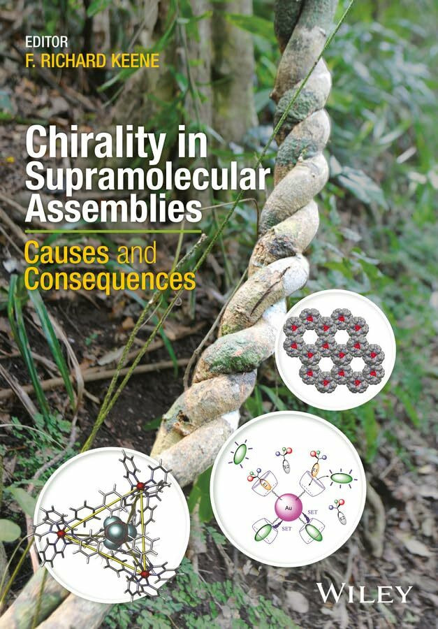 Wiley Chirality In Supramolecular Assemblies, Causes And Consequences