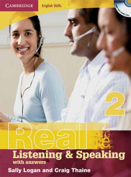 Real Listening & Speaking 2: Edition with answers and Audio CD