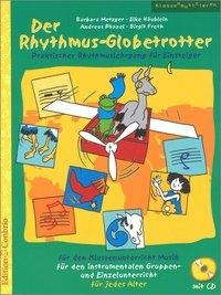 Der Rhythmus-Globetrotter