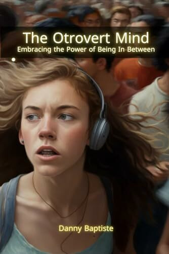 Independently published The Otrovert Mind, Embracing The Power Of Being In-Between