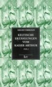 Keltische Erzählungen vom Kaiser Arthur 2