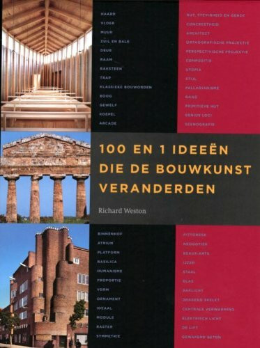 100 en 1 ideeën die de bouwkunst veranderden