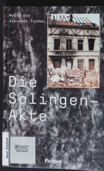 Die Solingen-Akte