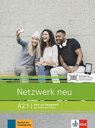 Netzwerk neu A2.1: Kurs- und Übungsbuch mit Audios und Videos (Netzwerk neu: Deutsch als Fremdsprache)