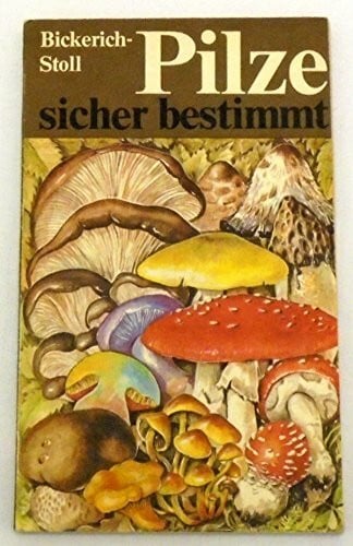 Pilze sicher bestimmt