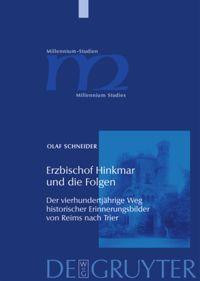 Erzbischof Hinkmar und die Folgen