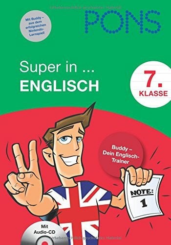 PONS Super in Englisch / 7. Klasse: Buddy - Dein Englisch-Trainer