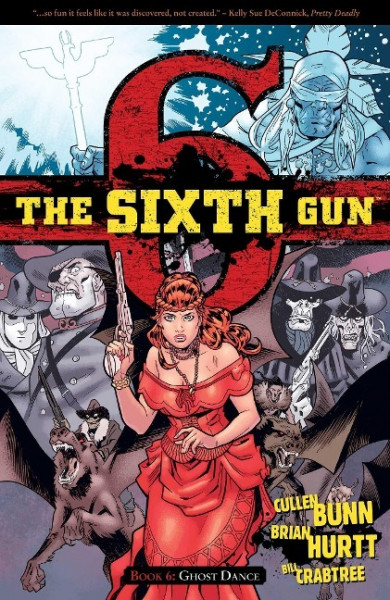 The Sixth Gun Volume 6