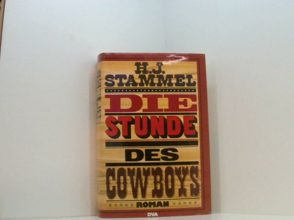 Die Stunde des Cowboys