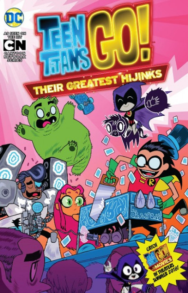 Teen Titans Go!: Their Greatest Hijinks