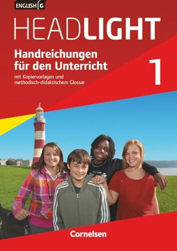 English G Headlight|NULL|Allgemeine Ausgabe|Band 1: 5. Schuljahr|NULL|NULL|Handreichungen für den Unterricht|Mit Kopiervorlagen und methodisch-didaktischem Glossar