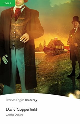 David Copperfield - Leichte Englisch-Lektüre (A2) (Pearson Readers - Level 3)