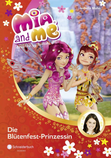 Mia and me, Band 09: Die Blütenfest-Prinzessin