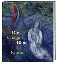 Die Chagall-Bibel für Kinder