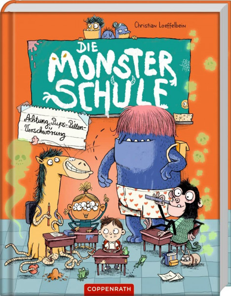 Die Monsterschule (Bd. 1): Achtung, Pups-Pillen-Verschwörung (Die Monsterschule, 1, Band 1)