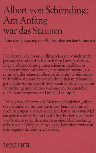 Am Anfang war das Staunen: Über den Ursprung der Philosophie bei den Griechen