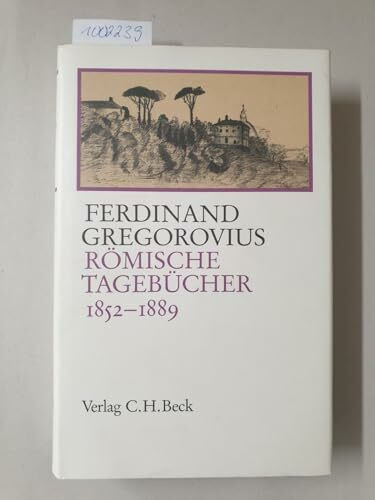 Römische Tagebücher 1852-1889