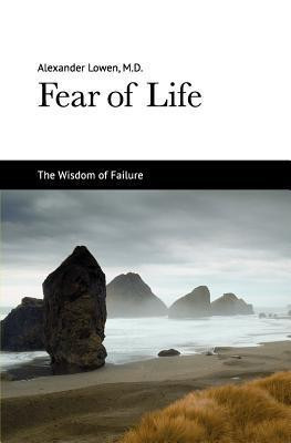 Fear of Life