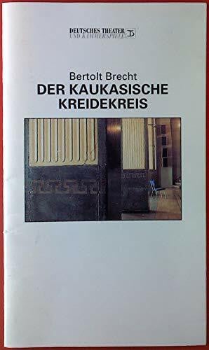 Erläuterungen und Dokumente zu Bertolt Brecht: Der kaukasische Kreidekreis (Reclams Universal-Bibliothek)
