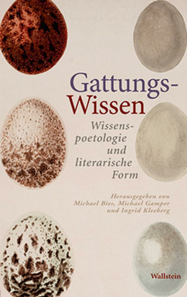 Gattungs-Wissen: Wissenspoetologie und literarische Form