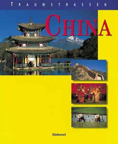 Traumstrassen China
