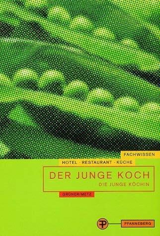 Der junge Koch, die junge Köchin