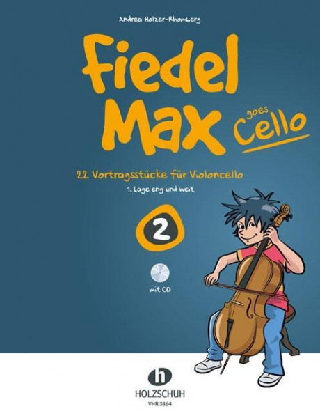 Fiedel-Max goes Cello 2 (inkl. Downloadcode)