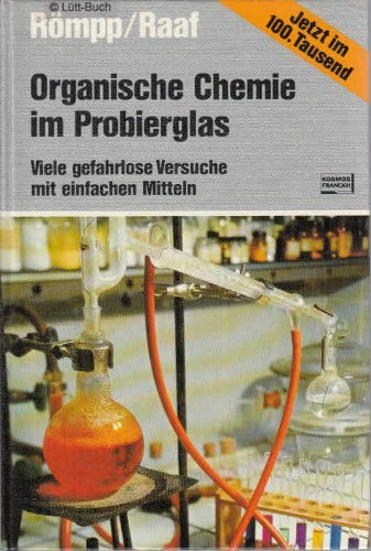 Organische Chemie im Probierglas