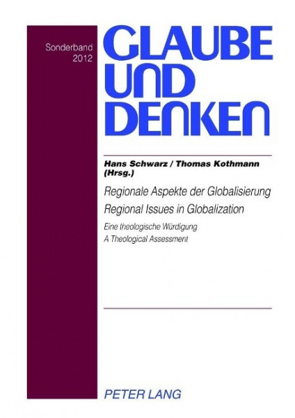 Regionale Aspekte der Globalisierung. Regional Issues in Globalization