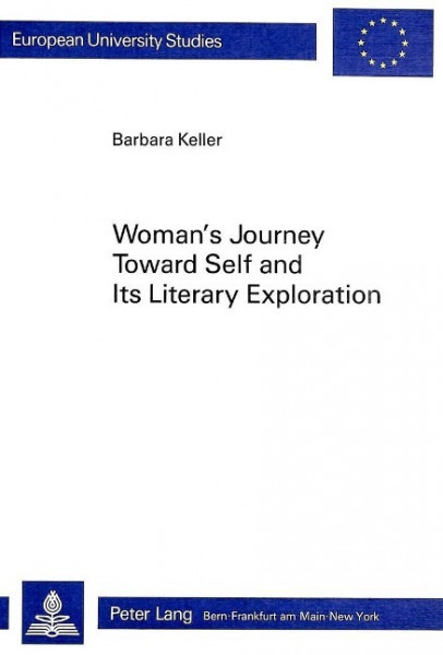 Woman's Journey Toward Self and Its Literary Exploration