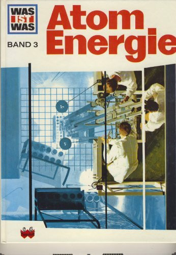 Was ist was, Band 003: Energie