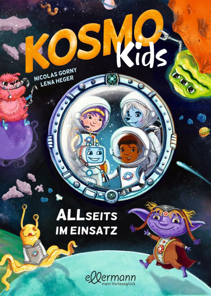 Kosmo Kids: ALLseits im Einsatz | Ein rasantes Weltraumabenteuer für Vorschulkinder ab 5 Jahren