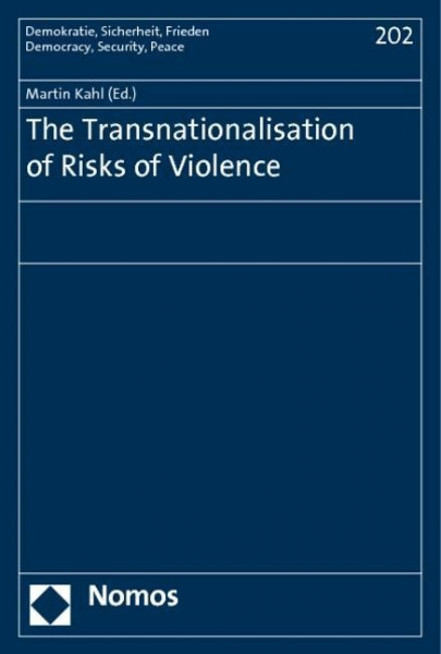 The Transnationalisation of Risks of Violence