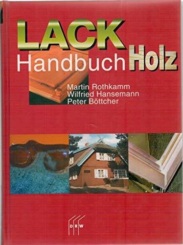 Lackhandbuch Holz