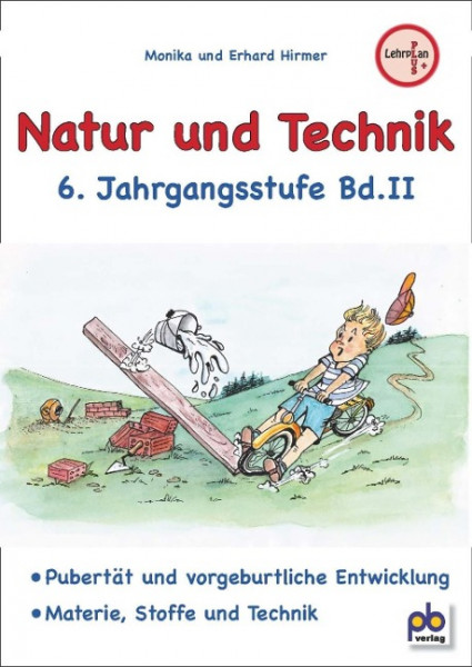 Natur und Technik 6. Jahrgangsstufe Bd.II