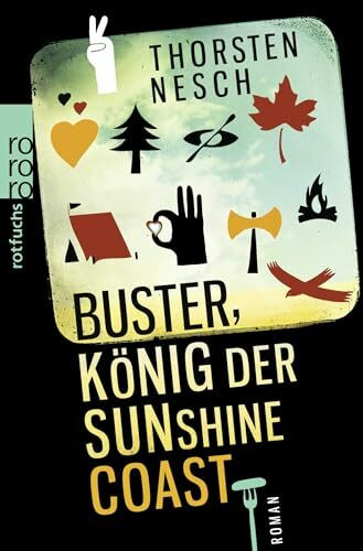 Buster, König der Sunshine Coast: Roman