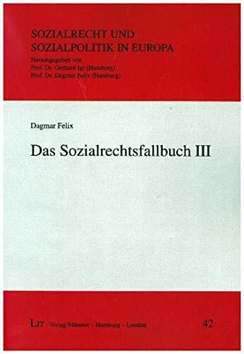 Das Sozialrechtsfallbuch III