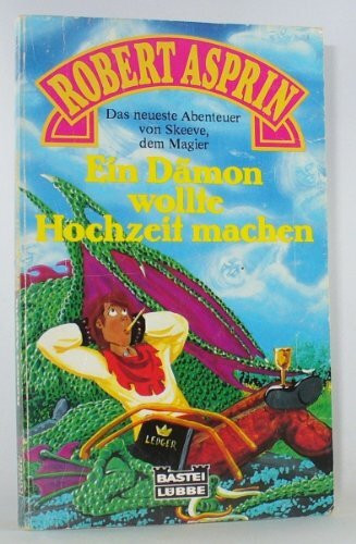 Dämonen-Zyklus: Bd. 10: Ein Dämon wollte Hochzeit machen (Fantasy. Bastei Lübbe Taschenbücher)
