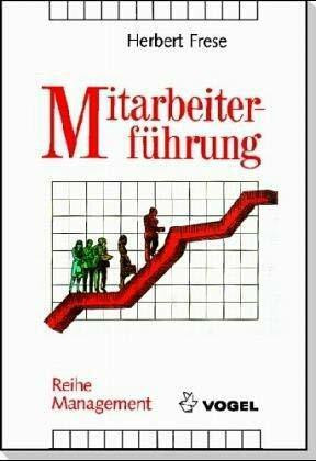 Mitarbeiterführung (Reihe Management)
