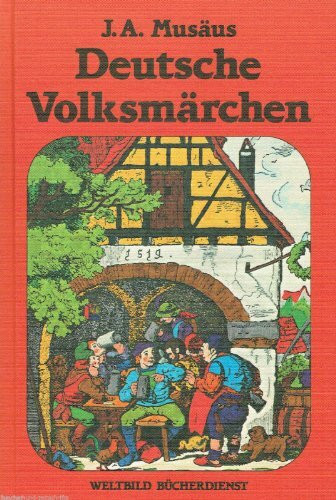 Volksmärchen der Deutschen: Gesamtausgabe