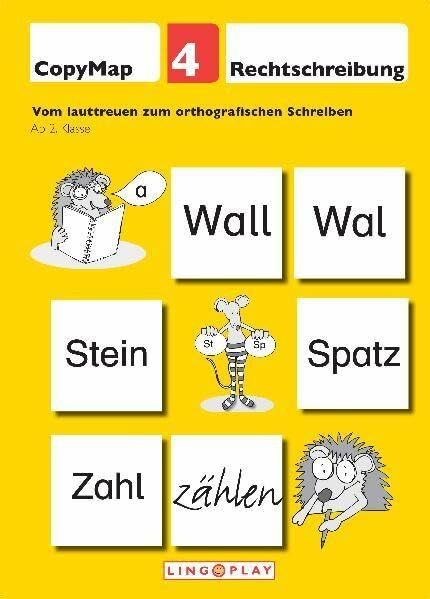 CopyMap 4: Vom lauttreuen zum orthografischen Schreiben: CopyMap 4: Rechtschreibung Ab 2. Klasse