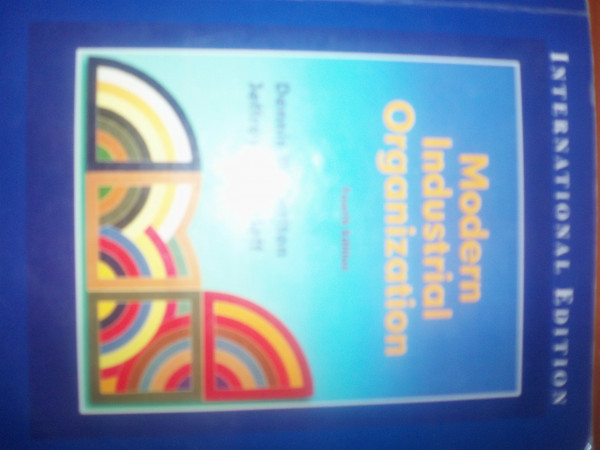Modern Industrial Organization: International Edition