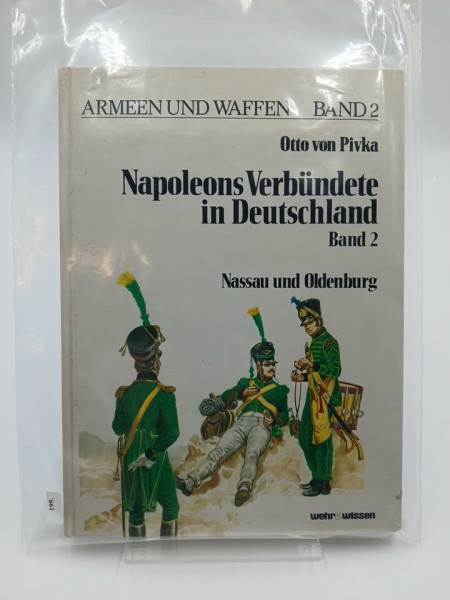 Napoleons Verbündete in Deutschland II. Nassau und Oldenburg