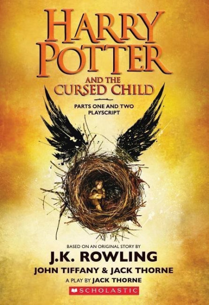 Harry Potter and the Cursed Child, Parts One and Two: The Official Playscript of the Original West E