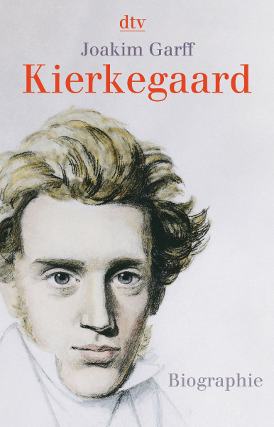 Kierkegaard: Biographie (dtv Sachbuch)